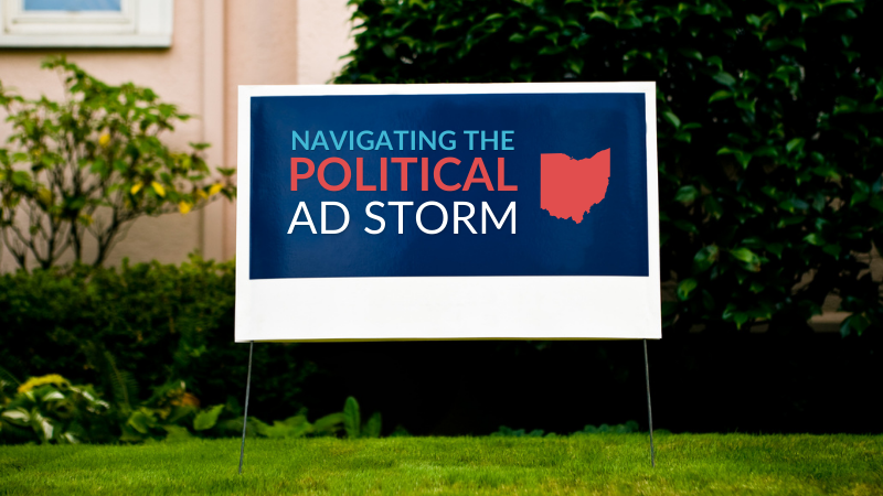 Navigating the Political Ad Storm
