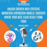 Understanding Effective Marketing Attribution Models